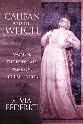English edition cover of Caliban and the Witch by Silvia Federici