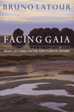 English edition cover of Facing Gaia by Bruno Latour